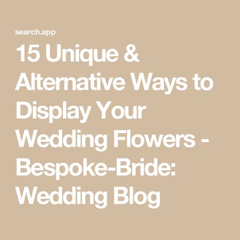 15 Unique & Alternative Ways to Display Your Wedding Flowers - Bespoke-Bride: Wedding Blog Hanging Beam, Garland Backdrops, Modern Nautical, Cultural Festival, Engagement Style, Honeymoon Travel, Photo Booth Props, Uk Wedding, Bride Wedding