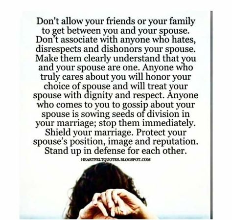 I have seen too many jealous people try to tear marriages apart because theirs was not happy...so sad..you need to ALWAYS PUT YOUR SPOUSE FIRST.....commicate openly with your spouse and keep your personal matters private ALWAYS..., Delete Quotes, Married Life Quotes, Spouse Quotes, God Centered Relationship, Marriage Advice Quotes, Dysfunctional Relationships, Relationship Advice Quotes, Self Healing Quotes, Jealous Of You