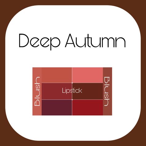 Warm Skin Tone Colors, Color Season Analysis, Deep Autumn Makeup, Season Analysis, Soft Autumn Makeup, Deep Autumn Palette, Soft Autumn Deep, Autumn Deep, Skin Palette