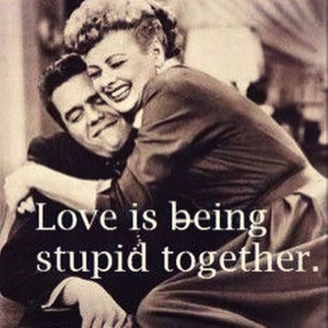 Love is being stupid together love life quotes quotes quote life inspiration life sayings Ge Aldrig Upp, Fina Ord, Cute Couple Quotes, Crazy Eyes, Love Lucy, The Perfect Guy, I Love Lucy, Love Is, Romantic Movies