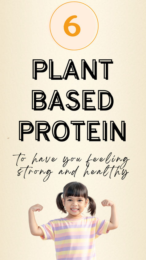 6 Plant Based Protein Sources That Will Have You Feeling Strong and Healthy | High Protein Snacks | Clean Eating | Healthy Meals | Self Improvement Tips | Mediterranean Diet | Anti Inflammatory Diet | Healthy Meal Prep | Healthy Lunch Meal Prep Healthy Lunch, Plant Based Foods List, Plant Based Protein Sources, Healthy High Protein Snacks, Protein Meal Plan, Prebiotics And Probiotics, Inflammatory Diet, Probiotic Foods, Strong And Healthy