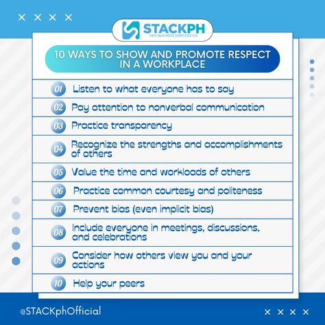 Respect is one of the most important traits in the workplace because it creates a positive work culture for you and the team to accomplish goals together. A respectful attitude should be the standard in any workplace, regardless of personal feelings. In this post, included are the 10 ways you can show respect to your peers, management, clients, and customers. Follow us for more! #HIRING #STACKph2023 Positive Work Culture, Accomplish Goals, Show Respect, Nonverbal Communication, Work Culture, Trivia, Communication, The 10, Feelings