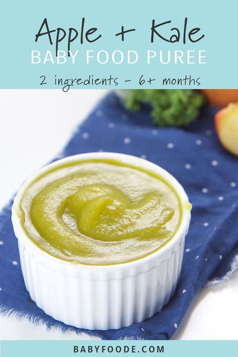 Apple + Kale Baby Puree — Baby FoodE | Adventurous Recipes for Babies + Toddlers Kale Puree Baby Food, Kale Baby Food Recipes, Baby Broccoli Recipe, Broccoli Puree, Puree Recipes, Teething Biscuits, Baby Nutrition, Baby Food Puree, Baby Food Recipe