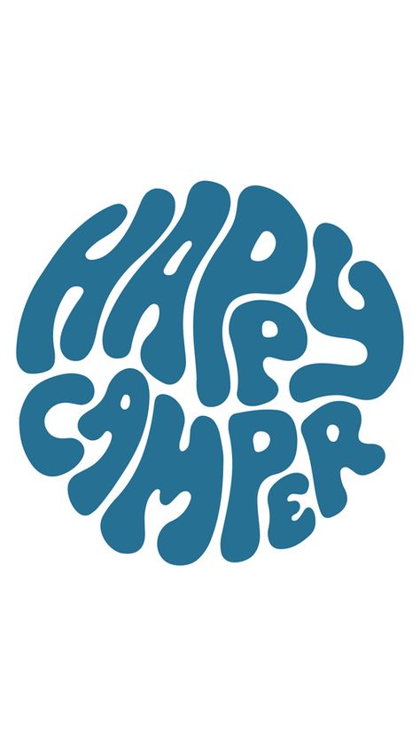 Happy Camper is not just a cliché line we stumble upon in camping narratives. Originating in the outdoor culture, the term Happy Camper typically refers to someone who is satisfied or content with... Happy Camper Tattoo, Camper Quotes, Camper Logo, Hippie Camper, Happy Camper Svg, Camp Bach, Happy Birthday Font, Kick Rocks, Ipad Kid