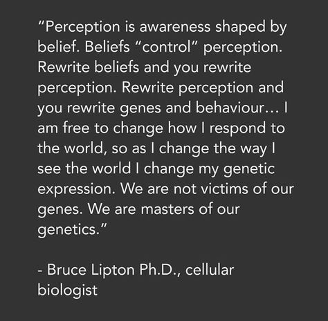 Biology Of Belief, Quantum Physics Spirituality, Eckart Tolle, Bruce Lipton, Quantum Physics, Spiritual Wisdom, New Energy, Subconscious Mind, A Quote