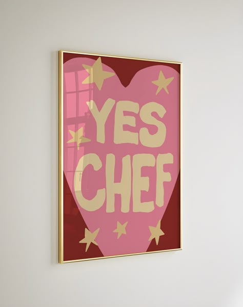 Kitchen Decor Artwork, Art In A Kitchen, Quirky Kitchen Art, Trendy Kitchen Art, Home Art Prints, Kitchen Decor Painting, Cute Kitchen Wall Decor, Art Prints For Kitchen, Yes Chef Poster