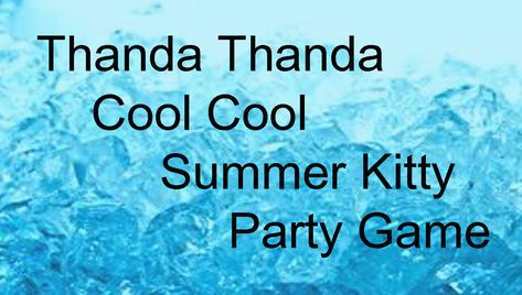 Summer Kitty Party Games, Summer Theme Kitty Party Ideas, Summer Theme Kitty Party Games, Latest Kitty Party Themes, Diy Outdoor Party, Ladies Kitty Party Games, Kitty Party Themes, Look At The Bright Side, Bachelorette Party Games Drinking