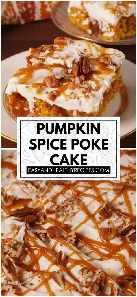 Pumpkin Spice Poke Cake – By the Recipes Poke Cakes Condensed Milk, Pumpkin Spice Poke Cake, Spice Poke Cake, Pumpkin Spice Cake Recipe, Pumpkin Spice Pecans, Pumpkin Poke Cake, Spice Cake Mix And Pumpkin, Pumpkin Pie Cake, Banana Pudding Poke Cake