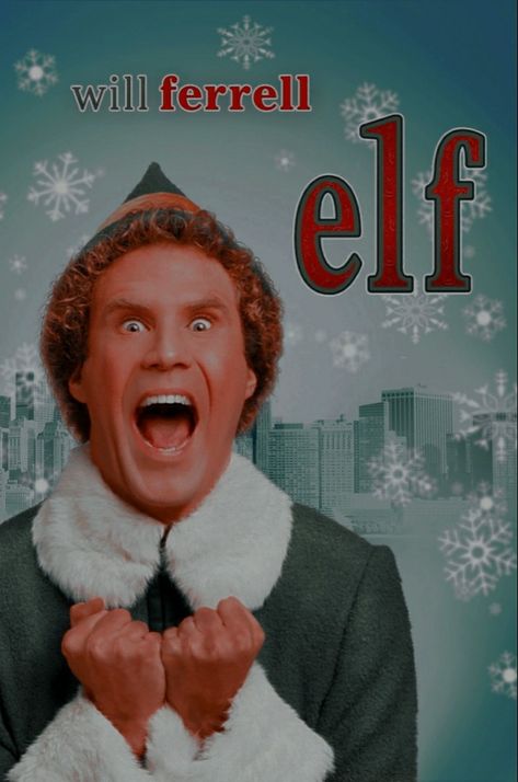 Elf The Movie Wallpaper, Elf Movie Wallpaper, Elf Movie Poster, Elf Poster, Elf Film, Will Ferrell Elf, Movie Rooms, Christmas Watch, Friendsgiving Decorations