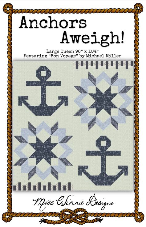 COMING SOON! Anchors Aweigh Pattern PDF | Miss Winnie Designs Anchors Aweigh, Quilt Pattern Download, White Whale, How To Finish A Quilt, Michael Miller, Queen Quilt, Sewing Skills, Easy Peasy, Pattern Download