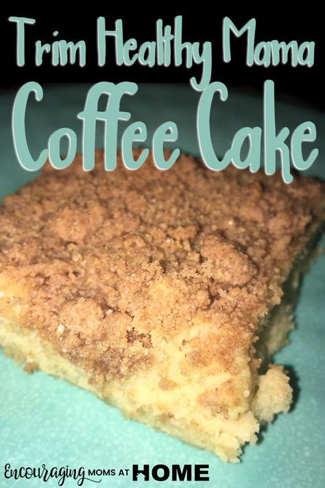 Trim Healthy Mama Coffee Cake Recipe for the picky mom -  Trim Healthy Mama Recipe you will love! This THM coffee cake is awesome. Thm E Casserole Recipes, Thm Coffee, Thm Deserts, Trim Healthy Mama Breakfast, Trim Healthy Mama Recipe, Trim Healthy Mama Diet, Thm Meals, Thm Sweets, Trim Healthy Mama Dessert