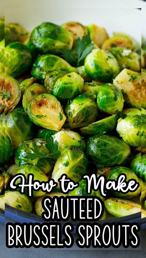 Brussel Sprout Sauteed Recipes, Sauteed Frozen Brussel Sprouts, Sauteed Brussel Sprouts Garlic, Tender Brussel Sprouts, Cooking Fresh Brussel Sprouts, How Do You Cook Fresh Brussels Sprouts, Saute Brussel Sprouts, Best Brussel Sprout Recipe Stove Top, Recipes For Brussel Sprouts Simple