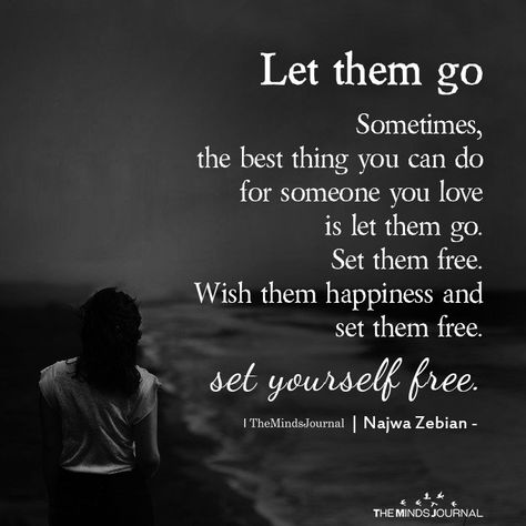 10 Most Common Reasons Why People Can’t Let Go of a Lost Relationship Cant Let Go Quotes Relationships, Love Me Enough To Let Me Go, Cant Go Back Quotes, Love Them Enough To Let Them Go, Lost Relationship Quotes, Sometimes You Just Have To Let Go Quotes Relationships, Set You Free Quotes Relationships Letting Go, Time To Let Go And Move On, When You Lose Yourself In A Relationship