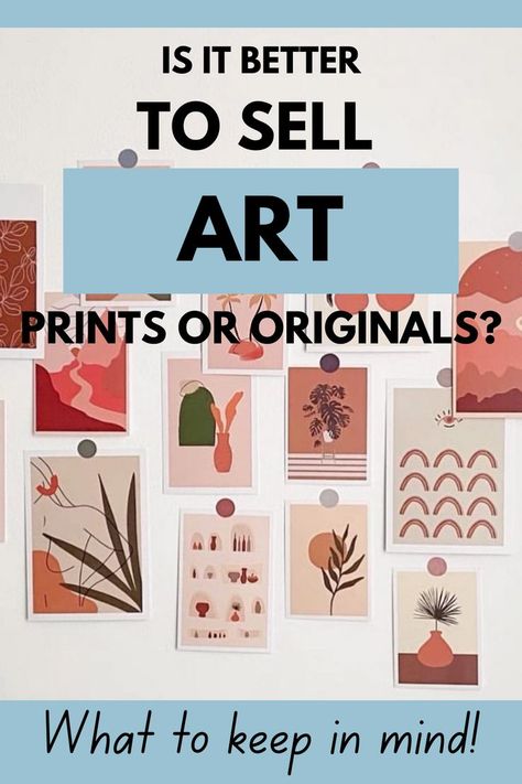 Selling Art Prints or Original Art: Selling Art Online Tips! If you're an artist, you may have thought about whether you should sell your original pieces of art, or sell prints through print on demand or a print shop. In this article, learn about some of the pros and cons of selling prints or originals when starting your online business or side hustle. Selling Art Prints, Art Selling, Sell Art Prints, Selling Prints, Selling Art Online, Buy Original Art, Buy Prints, Pros And Cons, Art Collector