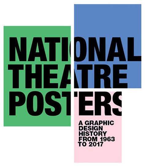 Eye Magazine, Theatre Posters, 31 March, Dance Poster, Theatre Poster, Typographic Poster, National Theatre, Poster Layout, Design Typography