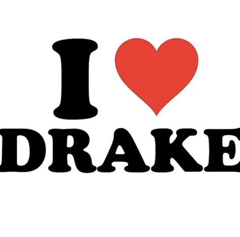 Drake, I Love, Red, Black