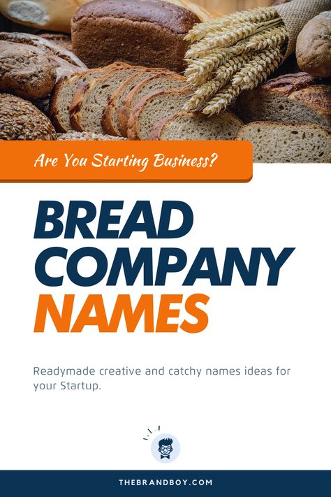 Bread names are pretty difficult to decide as numerous people neglect to assume the product characteristics and features.  #BusinessNames #CatchyNames #NamesIdea #SmallBusinessNames #BreadNames Sourdough Bakery Names, Bread Names, Company Names Ideas, Sourdough Bakery, Bakery Names, Bread Brands, Shop Name Ideas, Truck Names, Best Bread