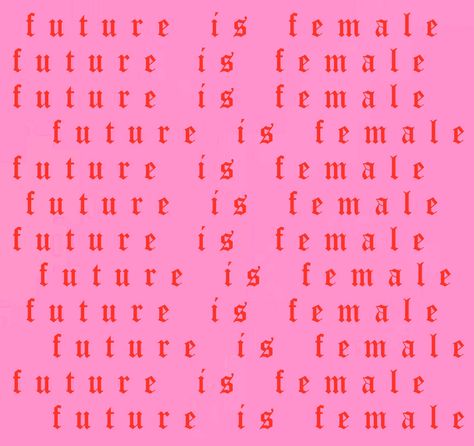 The future is female radical feminism art Pink Feminism Aesthetic, Radical Feminism Art, Alien Movie, Feminism Art, Alpha Gam, The Future Is Female, Future Is Female, Radical Feminism, Zine Design