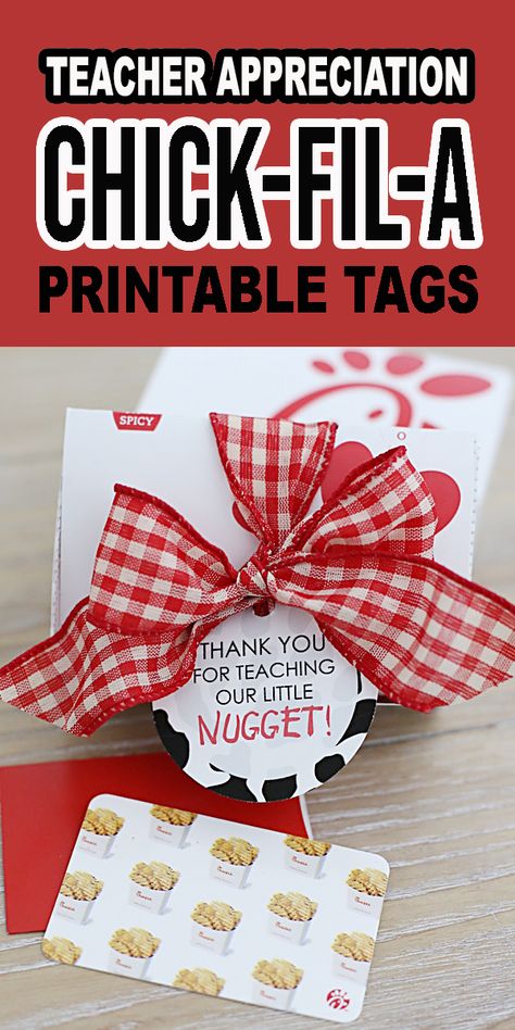 Printable Chick-fil-A Teacher Appreciation Tags - See Vanessa Craft Teacher Appreciation Tags, Teacher Appreciation Gift Card, Daycare Gifts, Daycare Teacher Gifts, Teachers Appreciation Week Gifts, Appreciation Gifts Diy, Teacher Gift Baskets, Teacher Treats, Teacher Appreciation Gifts Diy