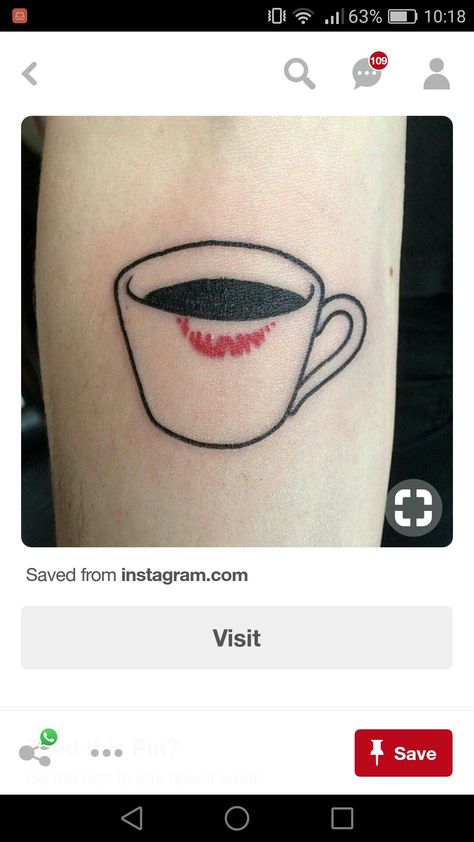 Lipstick Stain Tattoo, Coffee Cup Tattoo, Tea Tattoo, Lipstick Print, Cup Tattoo, Lipstick Stain, Mom Tattoos, Tattoo Images, Infinity Tattoo