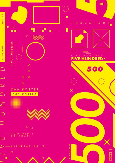 I am celebrating the poster design number five hundred with a vector creation based on geometric shapes and typography made in bright pink and yellow. Pickleball Fundraiser, Carol Twombly, Poppi Soda, Event Posters, Number Five, Digital Art Poster, Pink Palette, Design Number, Five Hundred