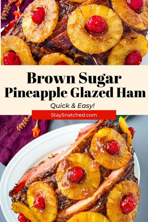 Pineapple Glazed Ham, Baked Ham With Pineapple, Brown Sugar Pineapple, Thanksgiving Ham, Honey Baked Ham Recipe, Ham Recipes Baked, Pineapple Ham, Ham Dinner, Ham Glaze Recipe