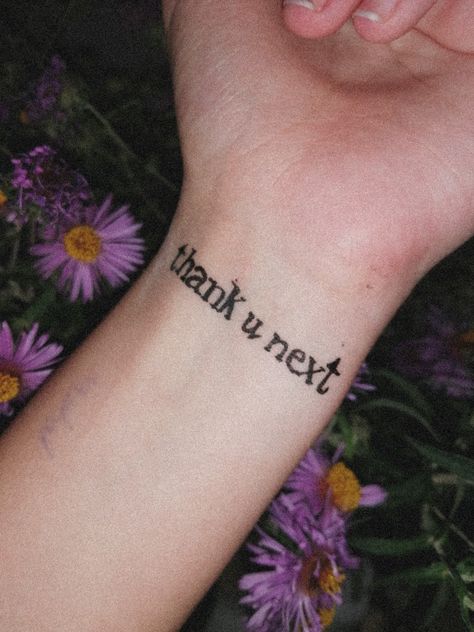 Me Tattoo, Thank U Next, Next Tattoo, Thank U, I Tattoo, Tattoo Quotes, Tattoo Ideas, Thank You, Tattoos