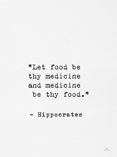 Hippocrates Quotes Medicine, Food As Medicine Quotes, Hyperfocus Quotes, Food Is Medicine Quote, Natural Healing Quotes, Pharmacist Quote, Pharmacy Quotes, Hippocrates Quotes, Medicine Quotes