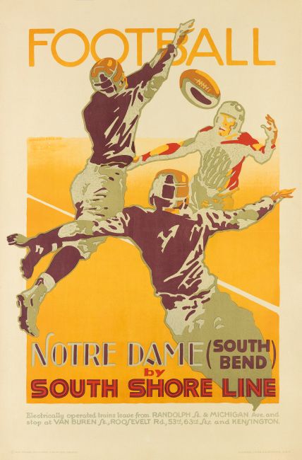 Fall 2019: Rare & Important Travel Posters - Swann Galleries News Notre Dame College, Go Irish, Football Posters, Michigan Football, Notre Dame Football, Vintage College, Notre Dame University, Football Poster, American Sports