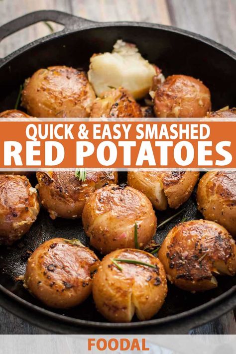 This delicious recipe for Cheater Smashed Red Potatoes is the easy, one-pot, no-bake way to make smashed potatoes. #smashedpotatoes #quicksidedish #easypotatorecipe #foodal Smashed Red Potatoes Recipe, Quick Red Potato Recipes, Red Potatoe, Potatoe Recipe, Easy Dinner Side Dishes, Baked Red Potatoes, Smashed Red Potatoes, Starchy Sides, Dinner Side Dish Recipes