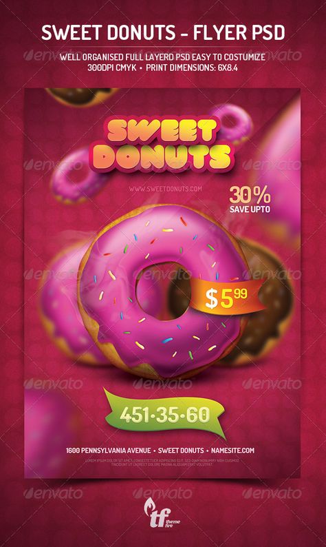 Sweet Donuts - Flyer PSD Template by themefire The PSD file dimensions are: 68.4 300dpi resolution Color mode: CMYK Print ready The file well organised full layerd psd easy to Doodle Poster, Template Restaurant, Restaurant Flyers, Chocolate Donut, Restaurant Flyer, Food Sweet, Sweet T, Stencil Templates, Flyer Design Templates