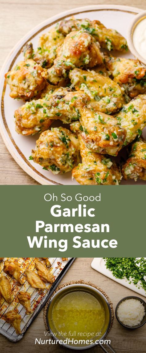 Save-worthy Garlic Parmesan Wing Sauce - Nurtured Homes Wing Stop Garlic Parmesan Sauce, Keto Garlic Parmesan Chicken Wings, Keto Garlic Parmesan Wings, Lemon Garlic Parmesan Chicken Wings, Chicken Wing Tossing Sauce, Applebees Garlic Parmesan Wings, Chicken Parmesan Wings, Best Wing Flavors, Wing Sauce Recipes Garlic Parmesan