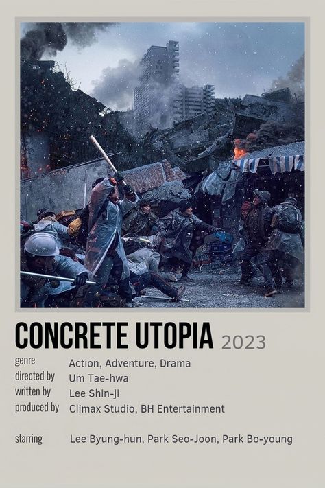 Concrete Utopia Korean Movie, Concrete Utopia, 2023 Minimalist, Lee Shin, Drama List, Lee Byung Hun, Park Bo Young, Korean Drama List, All Korean Drama