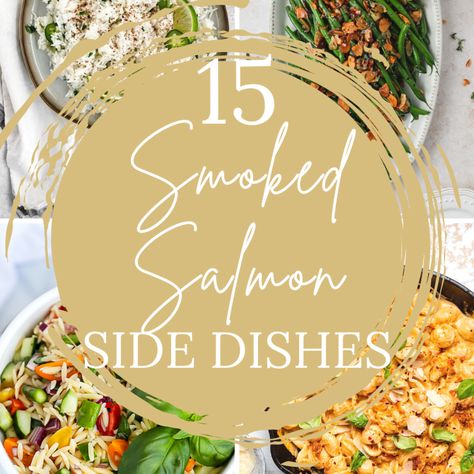 Fresh Side Dishes, List Of Side Dishes, Salmon Side Dishes, No Bake Banana Cream Pie, Salmon Sides, Baked Red Potatoes, Best Smoked Salmon, Bacon Mashed Potatoes, Creamy Scalloped Potatoes