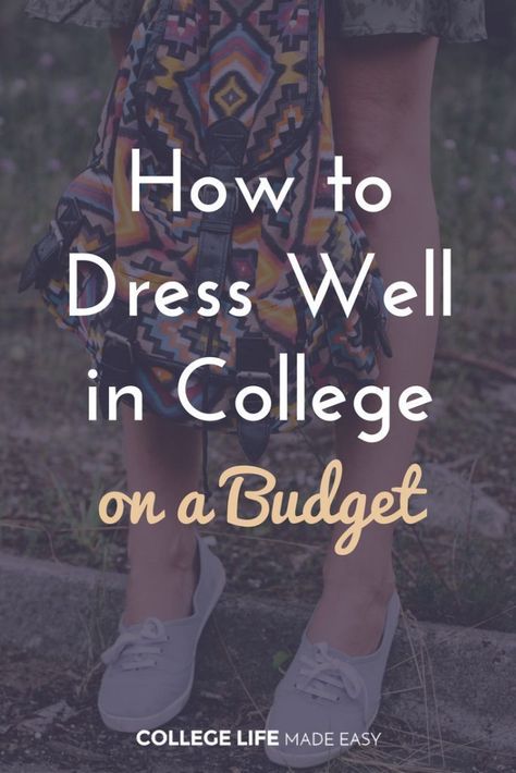 Dress Well in College on a Budget | College Fashion on a Budget | Frugal Student Clothing Tips | Budget Hacks Advice via @esycollegelife College Clothing, Budget Hacks, College Budgeting, Fashion On A Budget, College Club, School Outfits For College, College Resources, Best Essay Writing Service, Clothing Tips