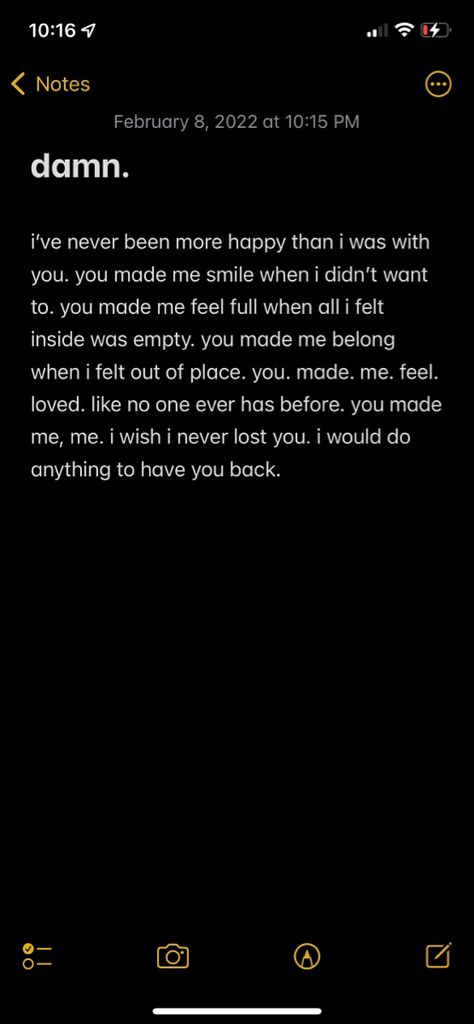 sometimes theres those people you lost but wish you never wouldve let go of. trying to replace them makes everything harder than it should be. Never Leave Me Quotes Relationships, I Cant Leave You Quotes, Last Goodbye Text For Him, Replacing Me Quotes, I Lost You Quotes Relationships Feelings, Let's Break Up Message, I Wouldve Never Done That To You, Let Go Message For Him, When Will It Get Better