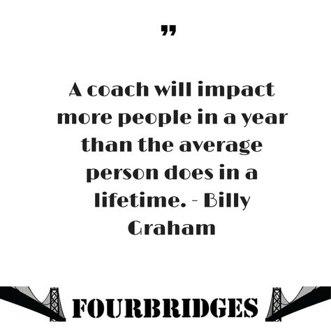 Best Coach Quotes, Quotes About Coaching, Great Coaches Quotes, Budgie Names, Mentor Quotes, Coaching Quotes, Lost Quotes, Scrapbook Quotes, Millionaire Mentor