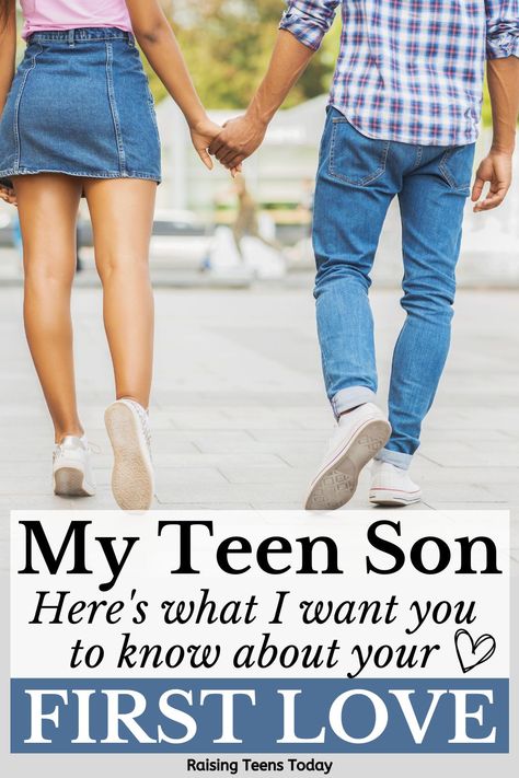 I hope my son will experience the sweetest and most magical of firsts. But before his journey begins, I want to share a few important pieces of advice to keep him grounded and prepare him for the beauty (and even possibly the heartache) that lies ahead. So... my teenage son, here's what I want you to know about your first love... #teenboys #teenageboys #momsraisingboys #parentingteenboys #parentingteenagers #momsofteentips #parentingtips Young Love Quotes Teenagers, Parenting Teen Boys, Mothers Love For Her Son, Letters To My Son, He Has A Girlfriend, Teaching Boys, Sons Girlfriend, Teenage Son, Parenting Preteens