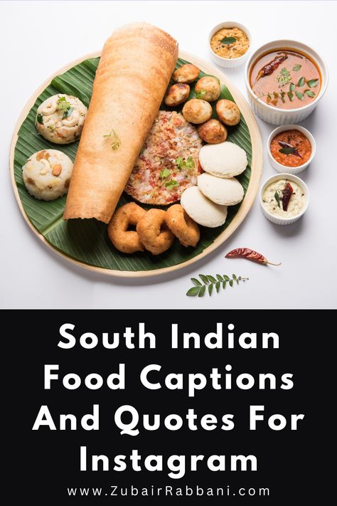 South Indian Food Captions And Quotes For Instagram Food Captions, Quotes For Instagram, South Indian Food, Naan, Indian Food, Social Media Posts, Instagram Captions, Spice Up, Indian Food Recipes