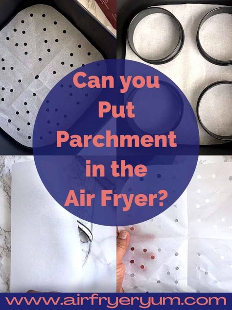 Can You Use Parchment Paper In Air Fryer, Air Fryer Pancakes Parchment Paper, Parchment Paper In Air Fryer, Parchment Paper Recipes, Air Fryer Paper, Air Fryer Tips, Air Fryer Cooking Times, Air Fryer Cooking, Cupcake Pans