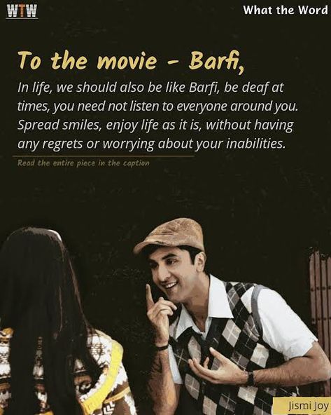 Barfi Movie Aesthetic Wallpaper, Barfi Movie Quotes, Barfi Movie Aesthetic, Barfi Movie, Quotes Shakespeare, Classic Literature Quotes, Imtiaz Ali, Vintage Bollywood Aesthetic, Dear Zindagi