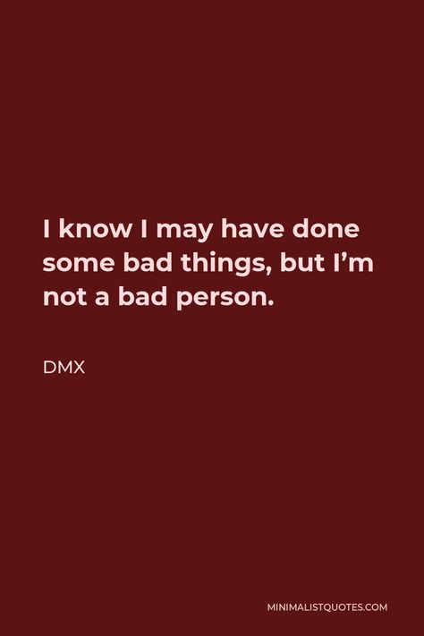 Im Not A Bad Person Quotes, I’m The Bad Person Quotes, I Feel Bad For You Quotes, I'm Over It Quotes, Im Bad Person Quotes, Not A Bad Person Quotes, What If Im A Bad Person, Feel Like A Bad Person Quotes, I’m Not A Bad Person