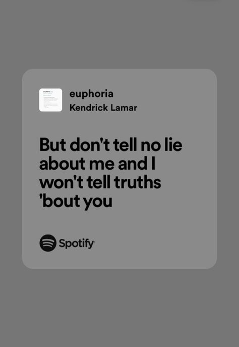 kendrick lamar spotify lyrics Kendrick Lamar Song Quotes, Kendrick Lamar Spotify Lyrics, Kendrick Lamar Spotify, Playlists Cover, Kendrick Lamar Lyrics, Male Artists, Hip Hop Lyrics, Musical Composition, Dont Kill My Vibe