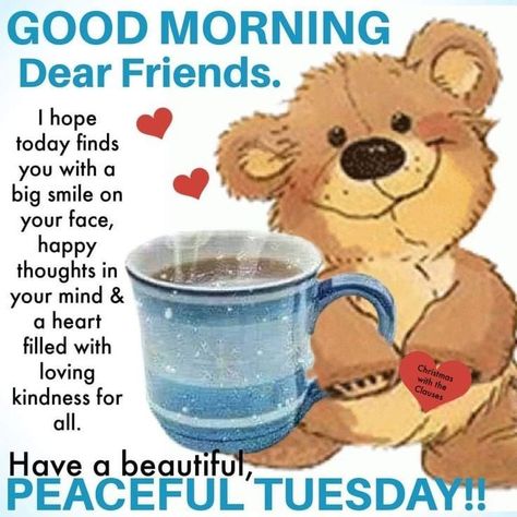 Tuesday Morning Wishes, Good Morning Tuesday Wishes, Happy Tuesday Morning, Good Morning Messages Friends, Tuesday Quotes Good Morning, Tuesday Greetings, Good Morning Dear, Tuesday Blessings, Ruth Morehead