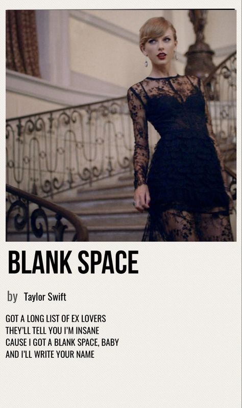 Taylor Swift Aesthetic Blank Space, Blank Space Taylor Swift Poster, 1989 Taylor Swift Blank Space, Blank Space Outfit Ideas, Style Taylor Swift Spotify, Taylor Swift Blank Space Outfits, Blank Space Taylor Swift Aesthetic, Taylor Swift Black Space, Blank Space Poster