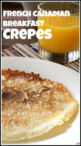 French Canadian Crepes Recipe, an easy breakfast and crepe recipe perfect for the holidays like Thanksgiving or Christmas. | SnappyGourmet.com Canadian Breakfast, Crepes Recipe Breakfast, Canadian Recipes, Canadian Dishes, Canadian Cuisine, Easy Crepe Recipe, Easy Breakfasts, Crepes Recipe, Breakfast Crepes