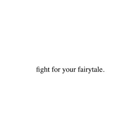 Fairytale Quotes Aesthetic, Quotes About Fairytales, Fairytale Love Quotes, Quotes On Fairytales, Living In A Fairytale Quotes, Quotes About Magic Fairy Tales, Fairytale Quotes, Short Instagram Quotes, Winter Quotes