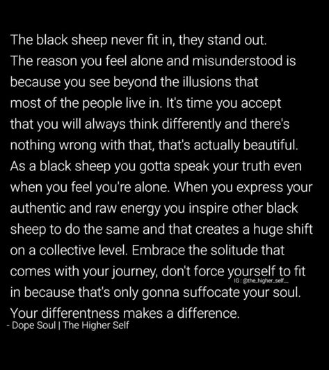 Black Sheep Quotes, Sheep Quote, Family Issues Quotes, Feel Deeply, Black Sheep Of The Family, Relationship Dynamics, Self Healing Quotes, Emotional Awareness, Daily Positive Affirmations