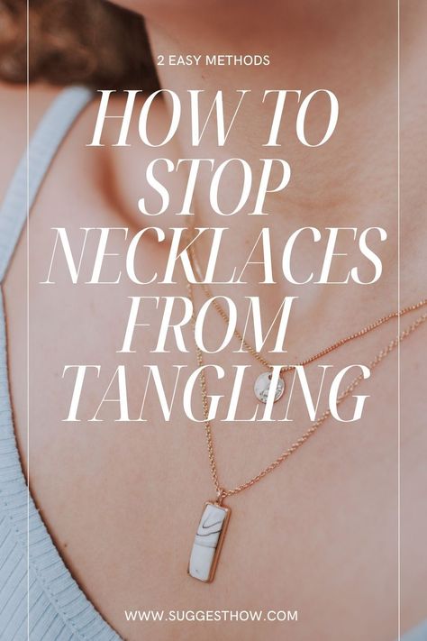 This guide will show you how to stop necklaces from tangling. These easy tricks will save you the stress of untangling your jewelry. How To Stop Layered Necklaces Tangling, How To Keep Necklaces From Tangling, How To Clean Retainers, Bubble Tea Straws, Tangled Necklace, Easy Tricks, Necklace Storage, Hanging Necklaces, Double Chain Necklace