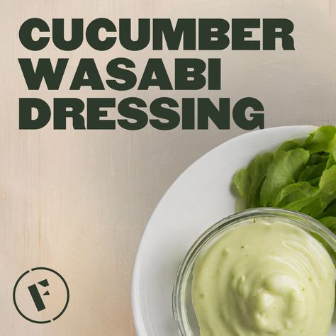 Cucumber Wasabi Dressing Recipe - Foraged Cucumber Wasabi Salad Dressing, Cucumber Wasabi Dressing, Wasabi Powder Recipes, Wasabi Salad Dressing, Wasabi Salad, Cucumber Sauce Recipe, Wasabi Dressing, Poppy Seed Muffin Recipe, Wasabi Sauce